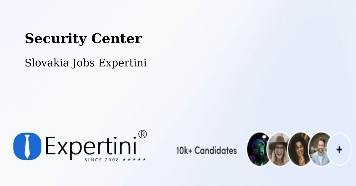 Security & Compliance – Prievidza - Slovakia Jobs Expertini